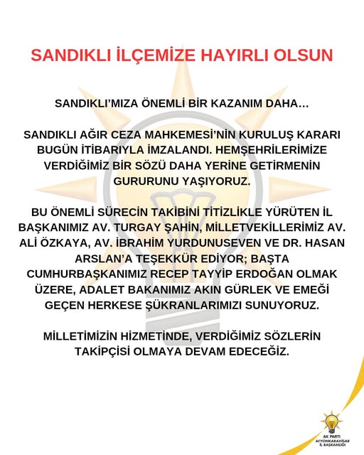 Sandıklı Ağır Ceza Mahkemesi'nin Kuruluş Kararı İmzalandı