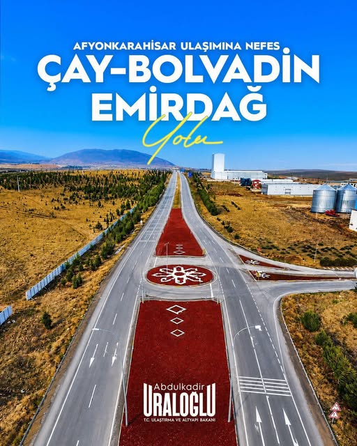 Afyonkarahisar'da Ulaşım Ağı Güçlendi: Çay-Bolvadin-Emirdağ Devlet Yolu Hizmette