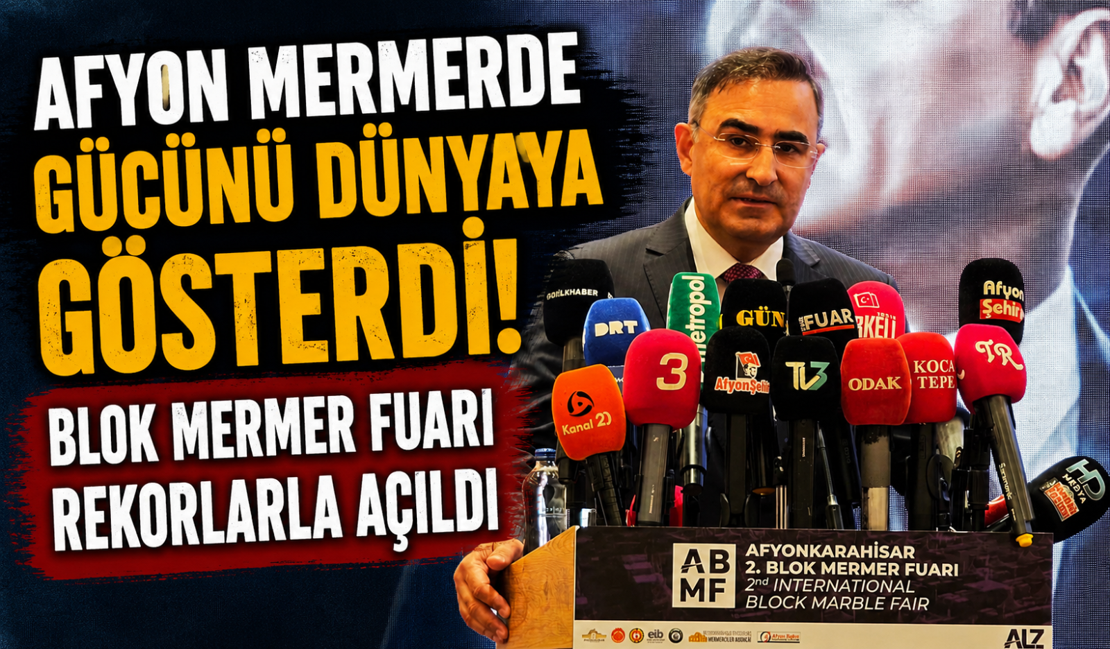 Afyon Mermerde Gücünü Dünyaya Gösterdi! Blok Mermer Fuarı Rekorlarla Açıldı