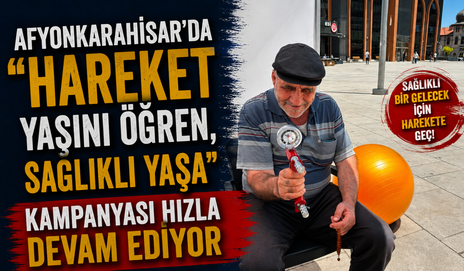 Afyonkarahisar’da “Hareket Yaşını Öğren, Sağlıklı Yaşa” Kampanyası Hızla Devam Ediyor