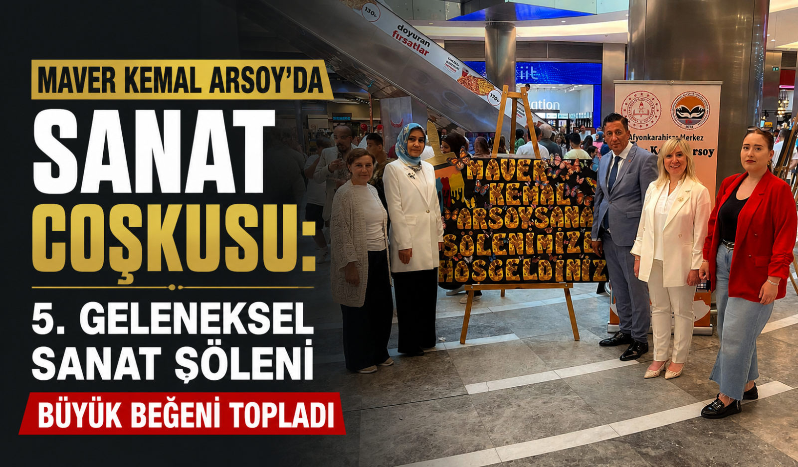 Maver Kemal Arsoy’da Sanat Coşkusu: 5. Geleneksel Sanat Şöleni Büyük Beğeni Topladı