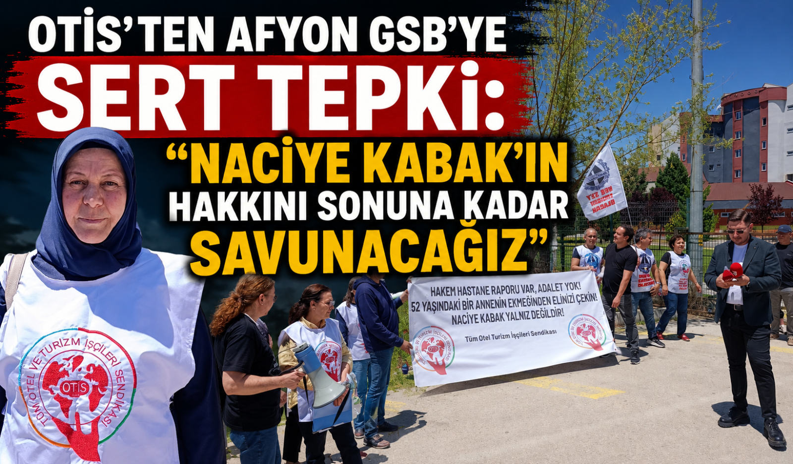 OTİS’ten Afyon GSB’ye Sert Tepki: “Naciye Kabak’ın Hakkını Sonuna Kadar Savunacağız”