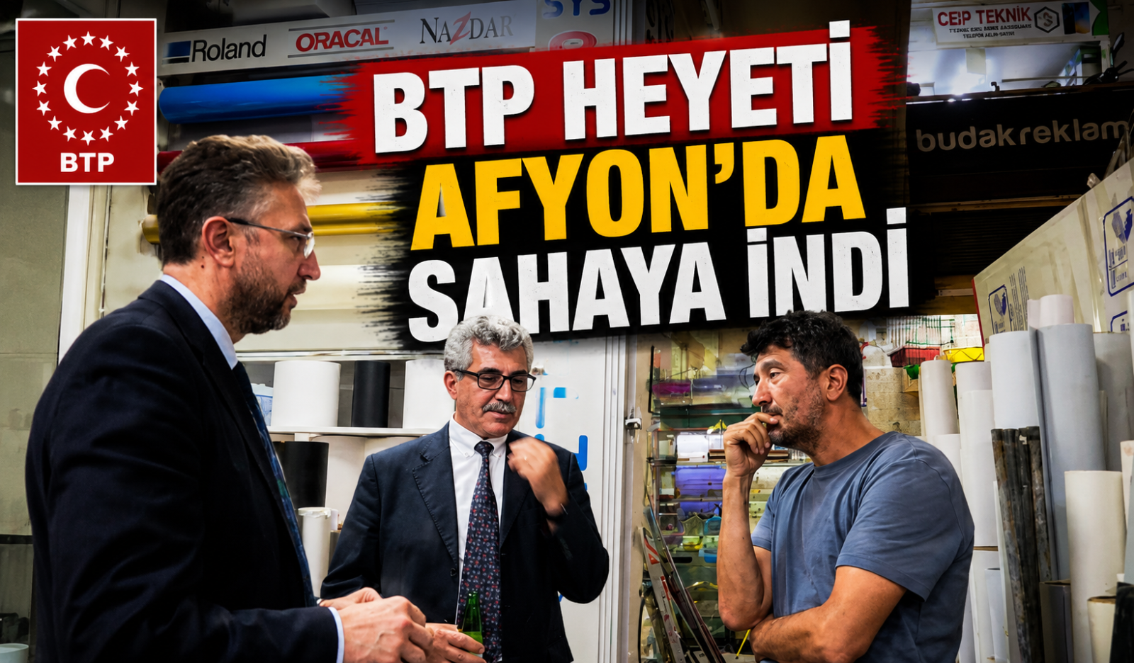 BTP HEYETİ AFYON’DA SAHAYA İNDİ