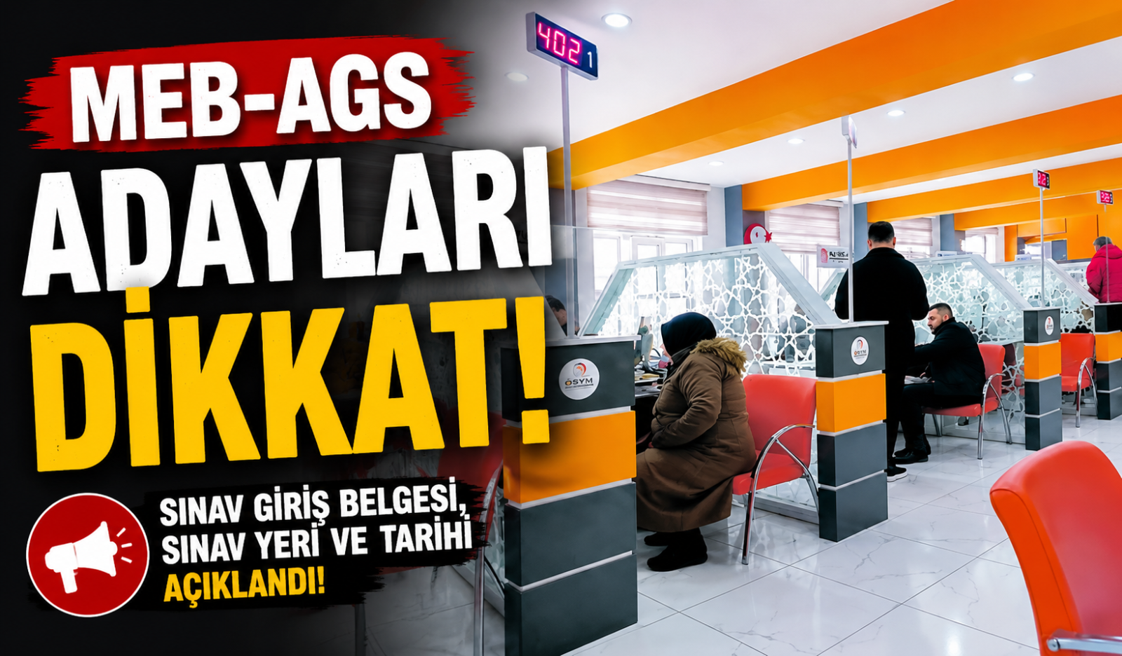 MEB-AGS ADAYLARI DİKKAT!