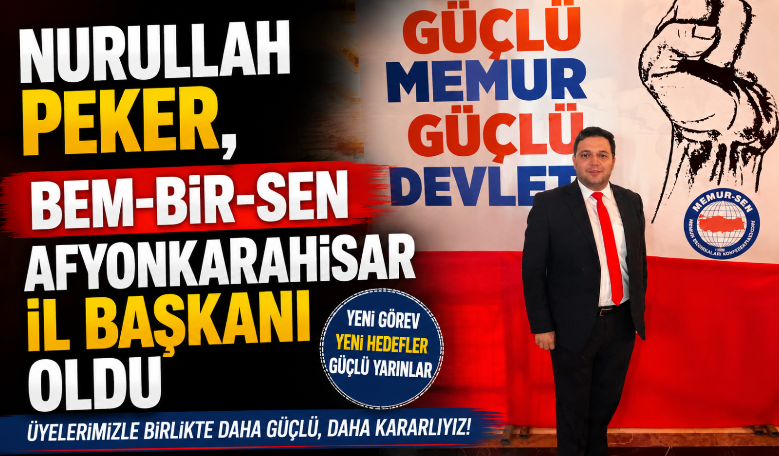 Nurullah Peker, Bem-Bir-Sen Afyonkarahisar İl Başkanı Oldu